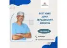 Best Knee Joint Replacement Surgeon 