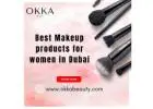Best Makeup products for women in Dubai