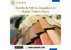 Textile & Fabrics Suppliers in Dubai | Fabric Store