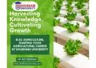 Are you looking for Bsc agriculture course in bhopal