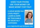 ATTENTION MOMS! MAKE MONEY FROM YOUR PHONE DAILY!