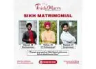 Find Your Perfect Match on TruelyMarry: The Leading Sikh Matrimony Service