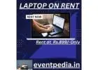 Rent a Laptop in Mumbai Starts At Rs.899/- Only