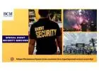Its always wise to opt for best special event security services from a reputed center