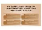 Mobile App Development for a Supply Chain Management Solution