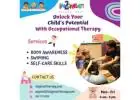 Unlock Your Child's Potential with Occupational Therapy