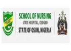 Osun State School of Nursing, Osogbo 2025/2026 Academic Session Admission Form is Out