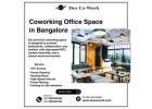 Coworking Office Space in Bangalore | Office Space for Rent in Bangalore