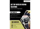 Get Top-Rated RV Repair Solutions – Keep Your RV Road-Ready