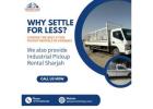  Industrial Pickup Rental in Sharjah! 