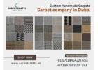Get Unique Custom Handmade Carpets & Handmade Rugs | Top Carpets Companies in Dubai!