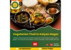 Vegetarian Thali in Kalyan Nagar