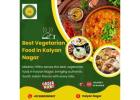 Best Vegetarian Food in Kalyan Nagar