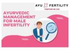 Consult the Best Doctor for Male Infertility in Delhi NCR – Ayu Fertility