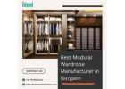 Best Modular Wardrobe Manufacturer in Gurgaon for Luxury Solutions