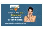 5 Top Skin Tightening Tips for Men and Women