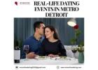 Real-Life Dating Events in Metro Detroit – No Online Dating!