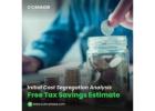 Initial Cost Segregation Analysis: Free Tax Savings Estimate