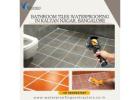 Bathroom Tiles Waterproofing in Kalyan Nagar, Bangalore