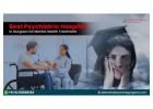 Best Psychiatric Hospital in Gurgaon for Mental Health Treatment