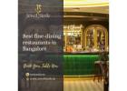 Best fine-dining restaurants in Bangalore | JewelSizzle