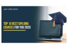 Top 10 Best Diploma Courses for You 2025
