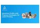 Optimize Prepress Strategies to Maximize Profits in Label Printing - Alpha BPO 