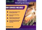 Accurate and High Quality Sheet Metal Detailing Services in New York providing higher results.