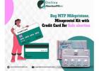 Buy MTP Mifepristone, Misoprostol Kit with Credit Card For Safe abortion