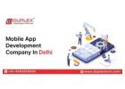 Mobile App Development Company in Delhi