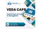  Best Home Loan Provider in Bangalore - Veda Caps