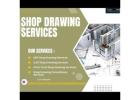 Shop Drawing Services in New York, USA