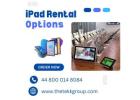 iPad Rental in London – Affordable iPad Hire UK
