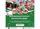 Best Montessori School in Ramamurthy Nagar | Top Kindergarten in Ramamurthy Nagar