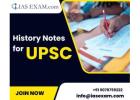 Decode the Past to Ace the Future – Best History Notes for UPSC Preparation!