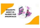 Amazon PPC Agency UK