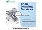 Get Precise Shop Drawing Services Ottawa, Canada