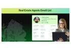 USA Real Estate Agents Email List – 100% Opt-in Contacts