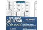 Top-quality Shop Drawing CAD Design Services 