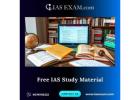 Ace the UPSC Exam with High-Quality Free IAS Study Material from iasexam.com
