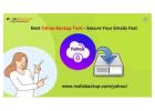 Best tool for Yahoo Backup and Restore 