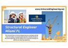 Universal Engineering – Trusted Structural Engineer in Miami, FL for Safe & Reliable Solutions