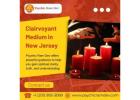 Clairvoyant Medium in New Jersey | Famous Astrologer in New Jersey