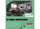 Top Marble Manufacturers in 