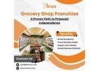 Grocery Shop Franchise: A Proven Path to Financial Independence