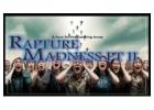 RAPTURE MADNESS