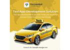Top Reasons to Invest in a Taxi App Development Solution in 2025