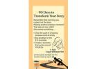 90 Days To Transform Your Story