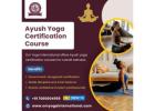 Ayush Yoga Certification Course