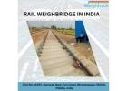 Durable Static Rail Weighbridge in India – WeightrackIndia